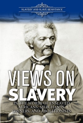 Views on Slavery