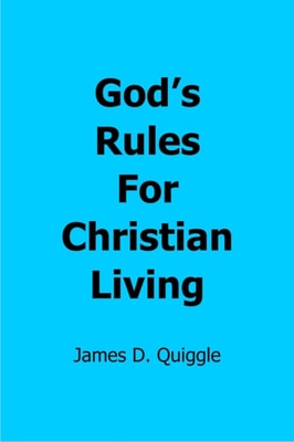 God's Rules for Christian Living