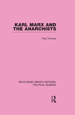 Marx Against Marxism Routledge Library Editions: Political Science Volume 56