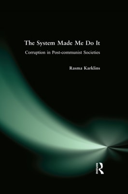 System Made Me Do it