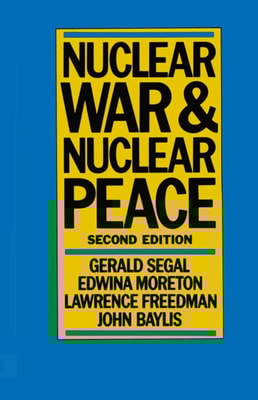 Nuclear War and Nuclear Peace
