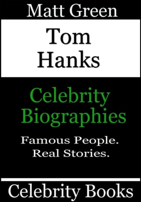 Tom Hanks - Celebrity Biographies