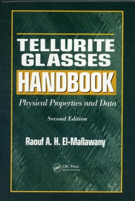 Tellurite Glasses Handbook