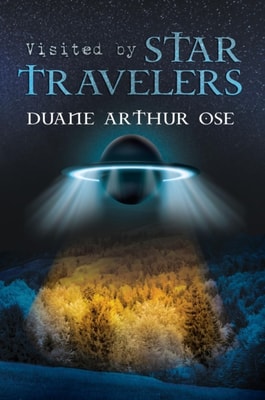 Visited by Star Travelers
