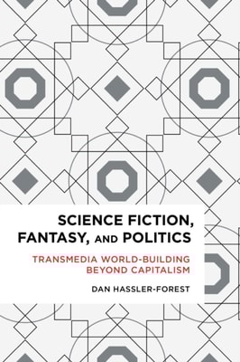 Science Fiction, Fantasy, and Politics