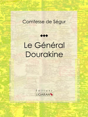 Le Général Dourakine