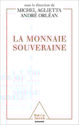 La Monnaie souveraine