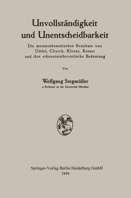 Unvollständigkeit und Unentscheidbarkeit