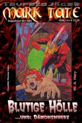 TEUFELSJAGER 081-082: Blutige Holle