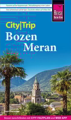 Reise Know-How CityTrip Bozen und Meran