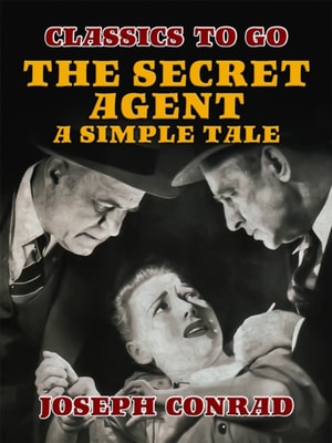 Secret Agent A Simple Tale