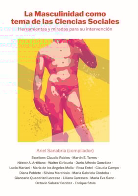 La Masculinidad como tema de las Ciencias Sociales