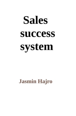 Sales Success System