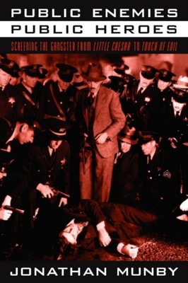 Public Enemies, Public Heroes