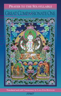 Prayer to the Six-Syllable Great Compassionate One