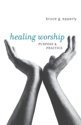 Healing Worship:
