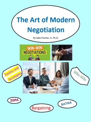 Art of Modern Negotiations