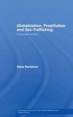 Globalization, Prostitution and Sex Trafficking