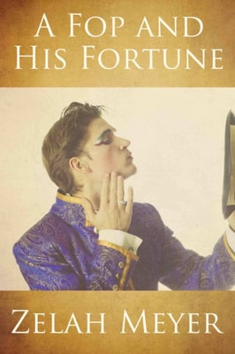 Fop and His Fortune