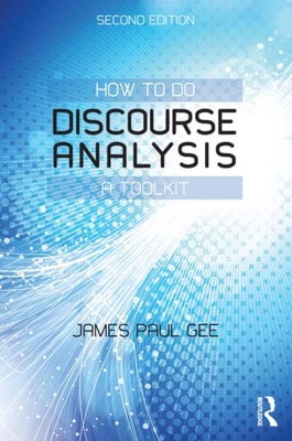 How to do Discourse Analysis
