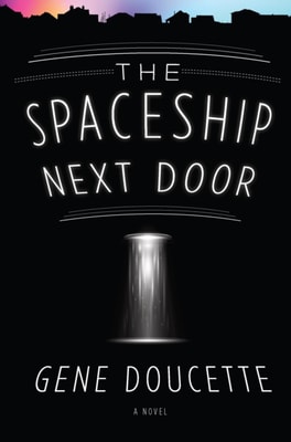 Spaceship Next Door