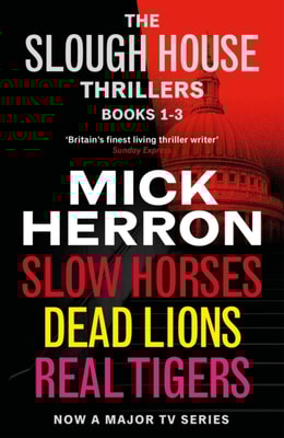 Slough House Thrillers Books 1-3