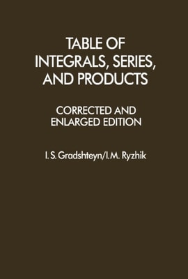 Table of Integrals, Series, and Products