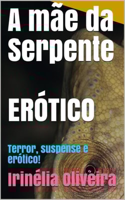 A mãe da Serpente
