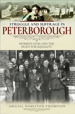Struggle and Suffrage in Peterborough