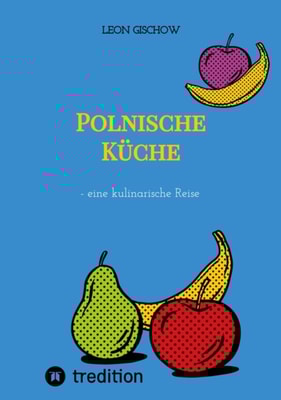 Polnische Küche