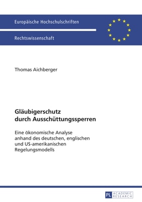 Glaeubigerschutz durch Ausschuettungssperren