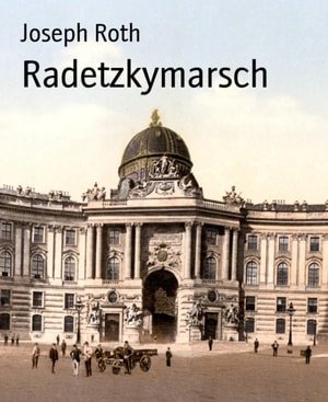 Radetzkymarsch