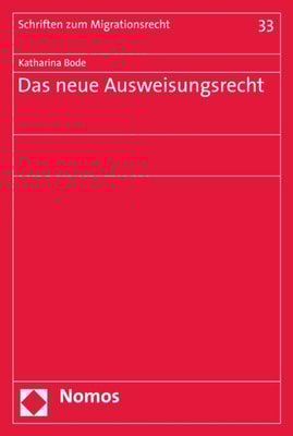 Das neue Ausweisungsrecht