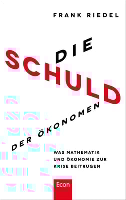 Die Schuld der Ökonomen