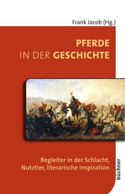 Pferde in der Geschichte