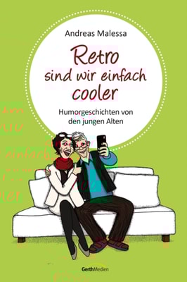 Retro sind wir einfach cooler