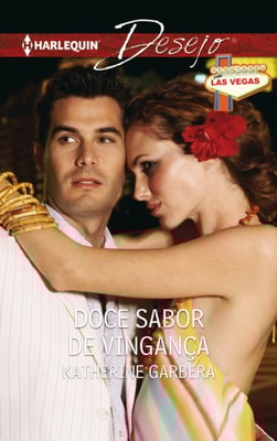 Doce sabor de vingança
