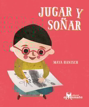Jugar y soñar