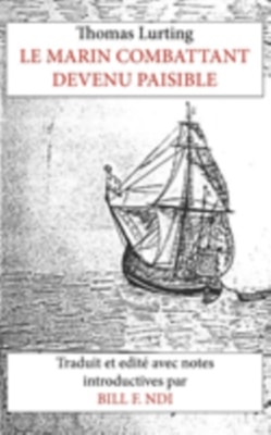 Lurting: Le Marin Combattant devenu paisible