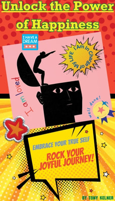 Unlock the Power of Happiness: Embrace Your True Self and Rock Your Joyful Journey!
