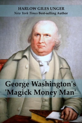 George Washingtons 'Magick Money Man'