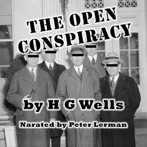 Open Conspiracy: Blue Prints for a World Revolution