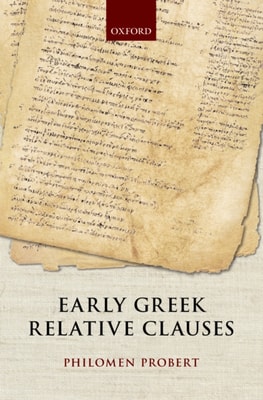 Early Greek Relative Clauses