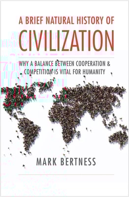 Brief Natural History of Civilization