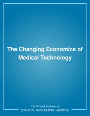 Changing Economics of Medical Technology