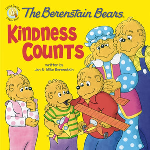 Berenstain Bears: Kindness Counts