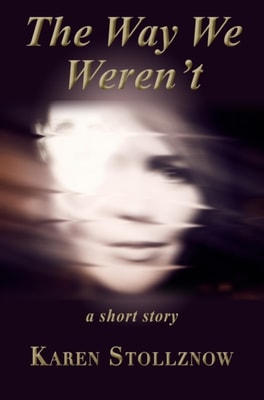Way We Weren't