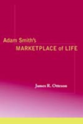Adam Smith's Marketplace of Life