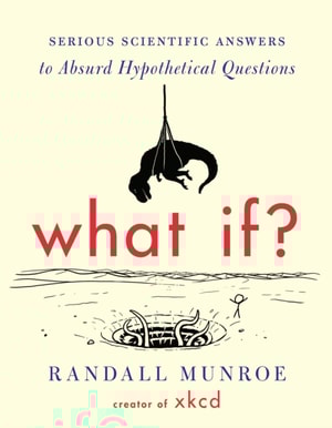 What If?