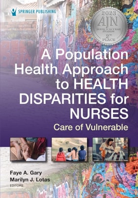 Population Health Approach to Health Disparities for Nurses